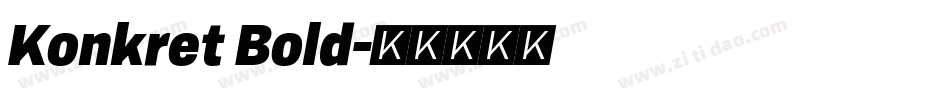 Konkret Bold字体转换